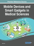 Mobile Devices and Smart Gadgets in Medical Sciences (Hardcover) K782